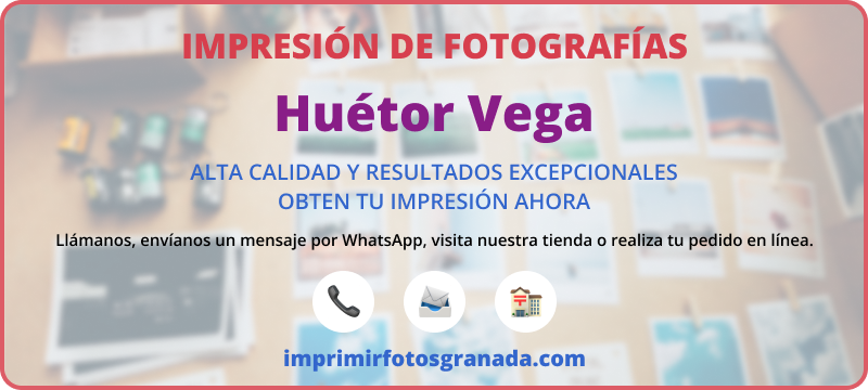 Imprimir Fotos en Huétor Vega: ¡Captura tus Recuerdos! 📸✨