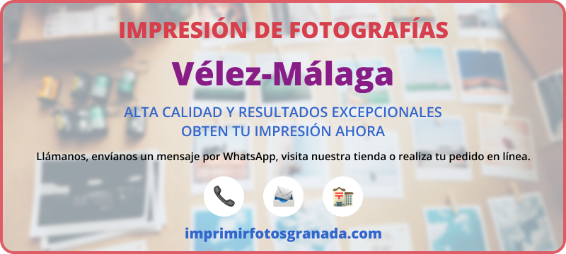 Imprimir Fotos en Vélez-Málaga: Calidad y Rapidez 📸✨